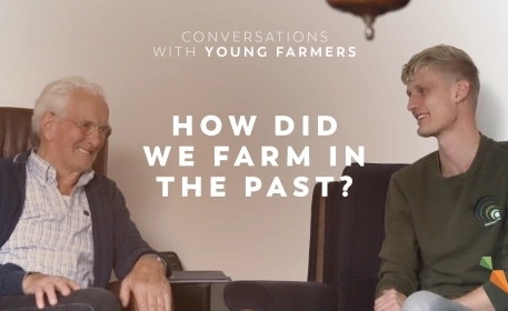 How did we farm in the past? | Dutch Farmers | Conversations With Young Farmers